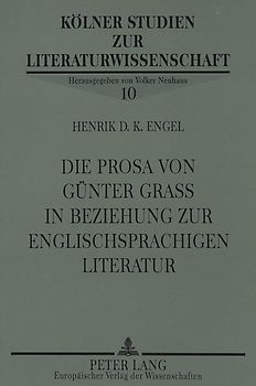 Die Prosa von Günter Grass in Beziehung zur englischsprachigen Literatur