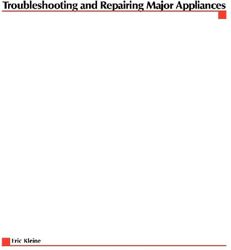 Troubleshooting and Repairing Major Appliances