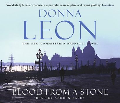Blood from a Stone: Commissario Brunetti 14 - Donna Leon