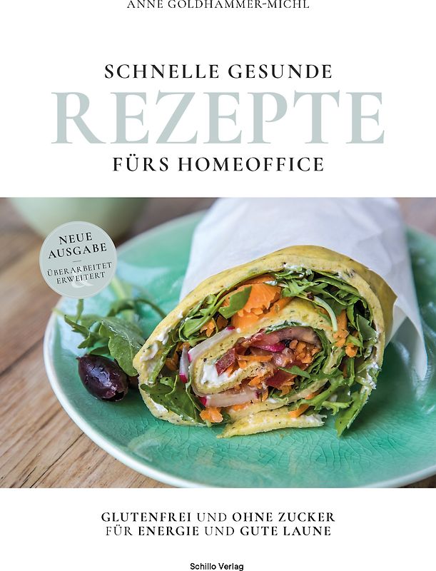 Schnelle gesunde Rezepte fürs Homeoffice