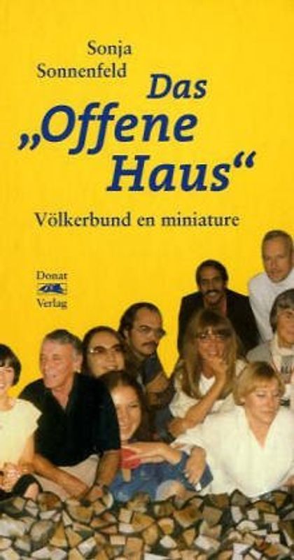 Das "Offene Haus"