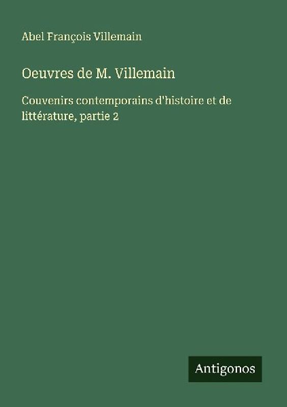Oeuvres de M. Villemain