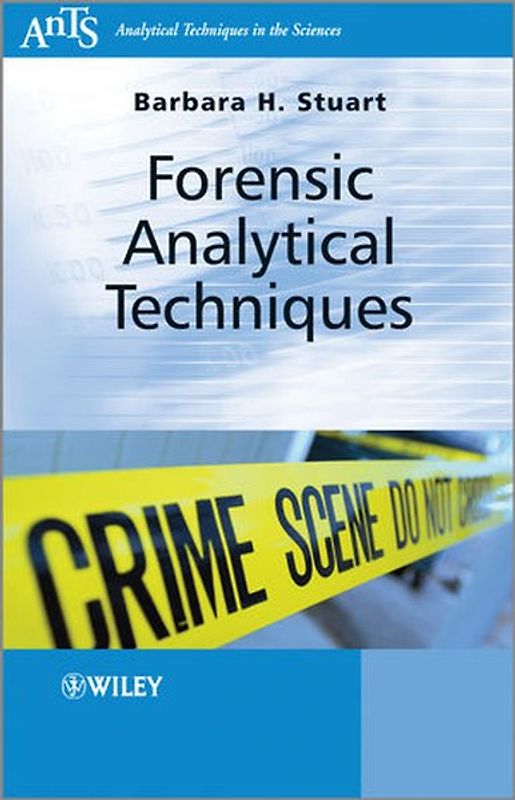 Forensic Analytical Techniques