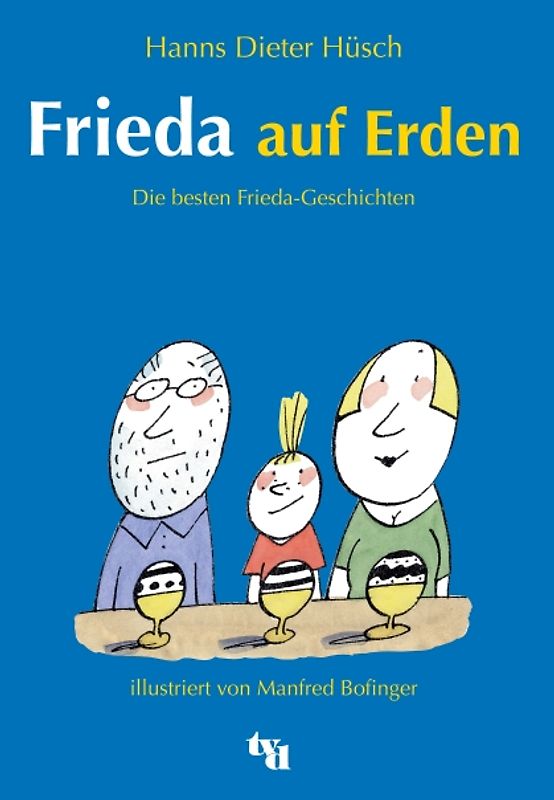 Frieda auf Erden