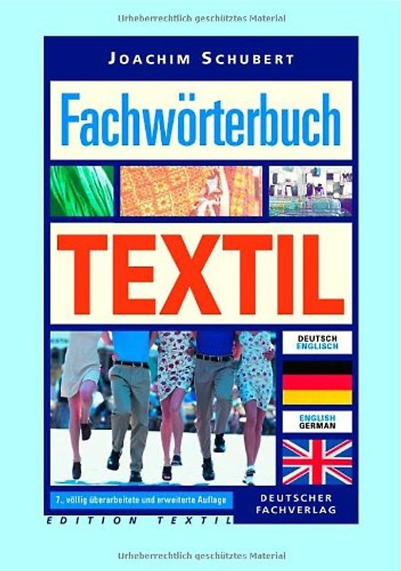 Fachwörterbuch Textil - Deutsch-Englisch /Englisch-Deutsch