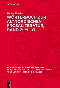 Wörterbuch zur altnordischen Prosaliteratur, Band 2: M – Ø