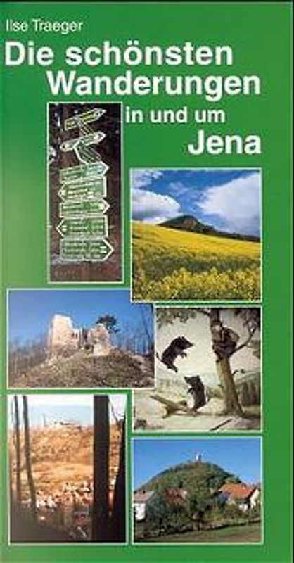 Die schönsten Wanderungen in und um Jena