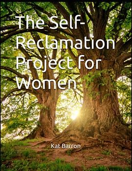 The Self-Reclamation Project for Women