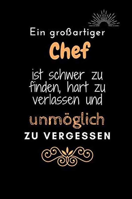 Ein großartiger Chef ist schwer zu finden, hart zu verlassen und unmöglich zu vergessen: College Lined Notebook / Journal Geschenk, 120 Seiten, 6x9, ... den Chef/ arbeitskolleger, krismasgeschenk