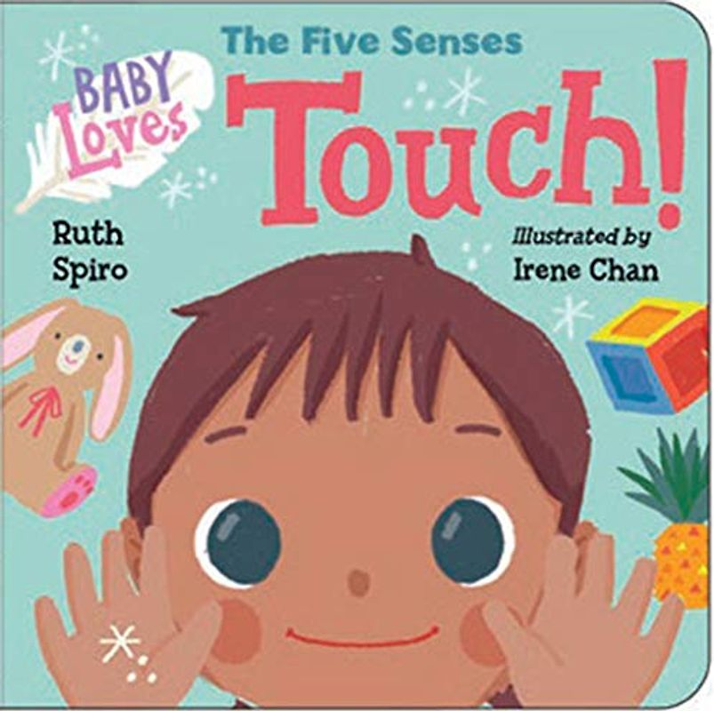Baby Loves the Five Senses: Touch!