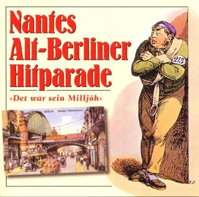 Nantes Alt-Berliner Hitparade - Det War Sein Milljöh