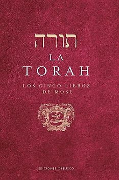 Torah, La. Los Cinco Libros de Mose