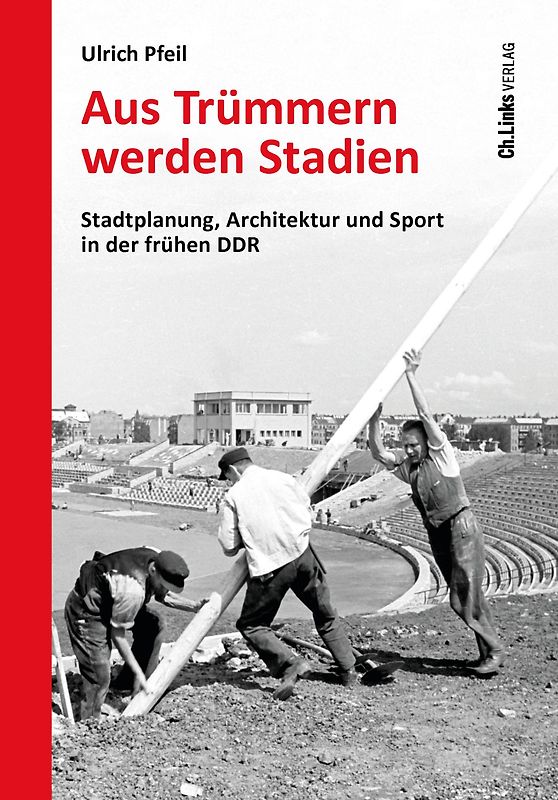 Aus Trümmern werden Stadien
