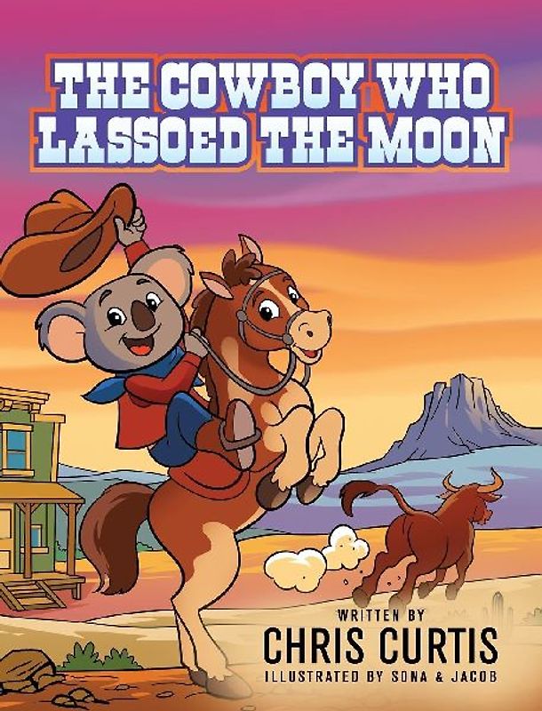 The Cowboy Who Lassoed The Moon