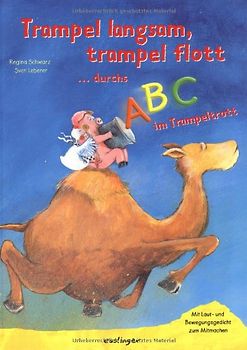 Trampel langsam, trampel flott... durchs  ABC im Trampeltrott