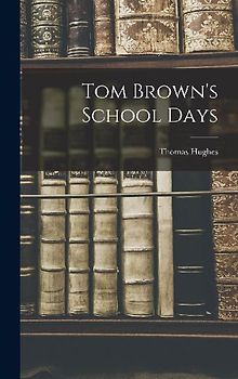 Tom Brown's School Days