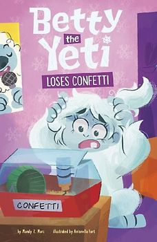 Betty the Yeti Loses Confetti