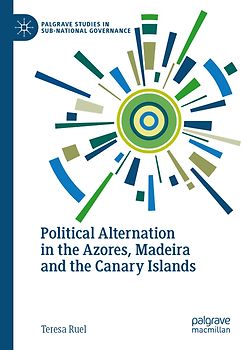 Political Alternation in the Azores, Madeira and the Canary Islands