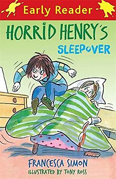 Horrid Henry's Sleepover: Book 26 (Horrid Henry Early Reader, Band 26)