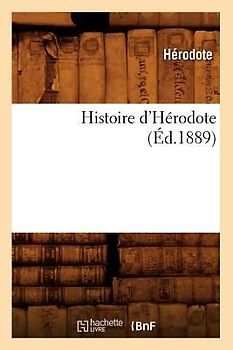 Histoire d'Hérodote (Éd.1889)