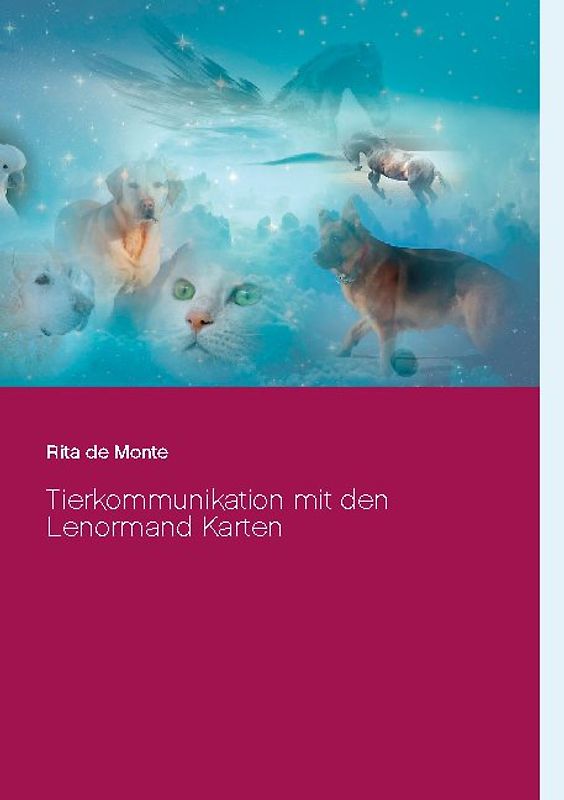 Tierkommunikation mit den Lenormand Karten