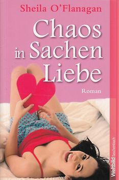 Chaos in Sachen Liebe