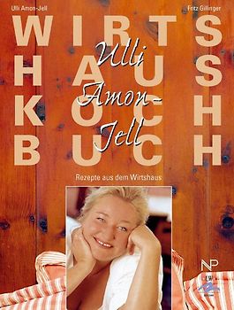 Ulli Amon-Jell Wirtshauskochbuch