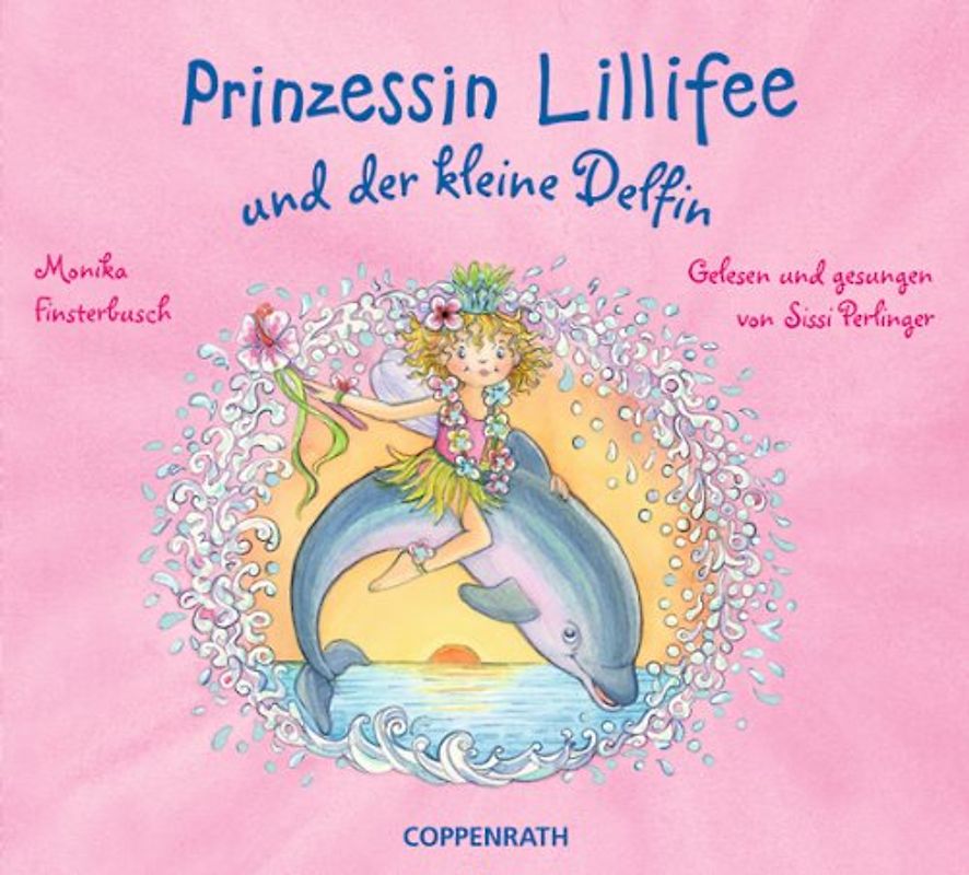 Prinzessin Lillifee - Prinzessin Lillifee und der Kleine Delfin