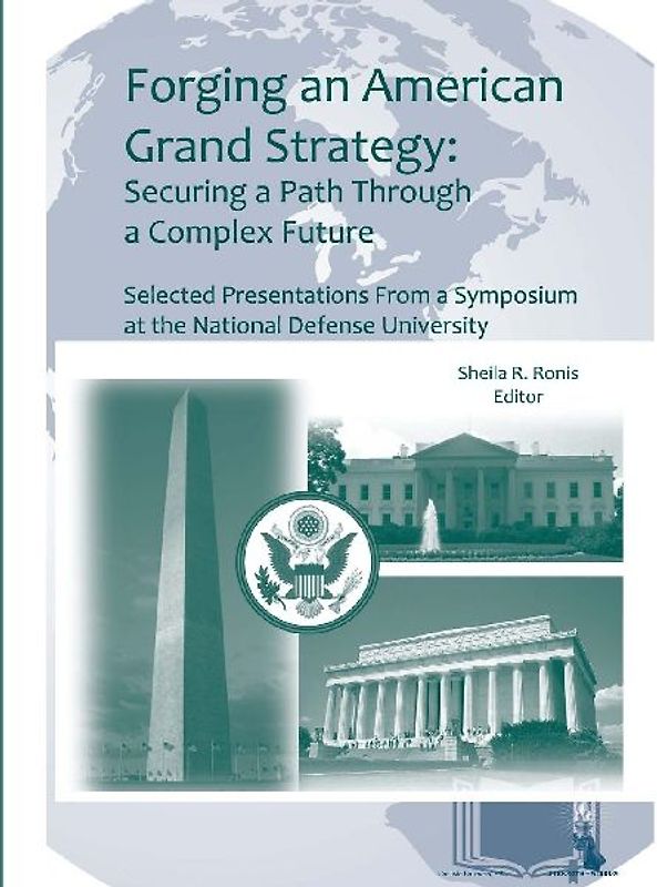 Forging an American Grand Strategy