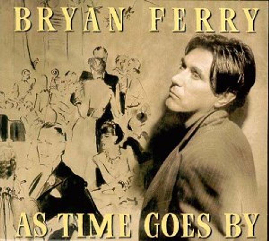 Ferry,Bryan - As Time Goes By