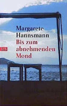 Bis zum abnehmenden Mond