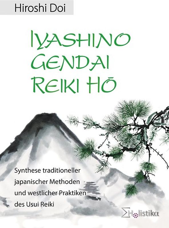 IYASHINO GENDAI REIKI HO
