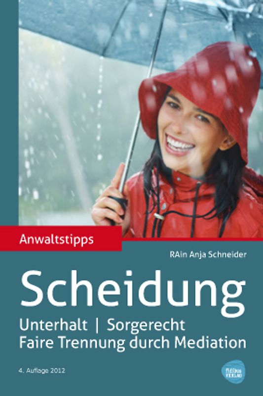 Anwaltstipps zu Scheidung, Unterhalt, Sorgerecht.