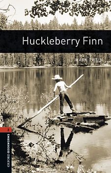 Oxford Bookworms Library / 7. Schuljahr, Stufe 2 - Huckleberry Finn