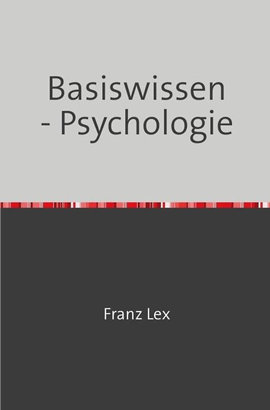 Basiswissen - Psychologie