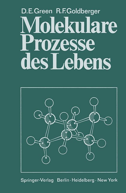 Molekulare Prozesse des Lebens