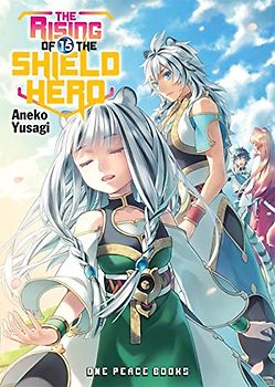 The Rising of the Shield Hero Volume 15