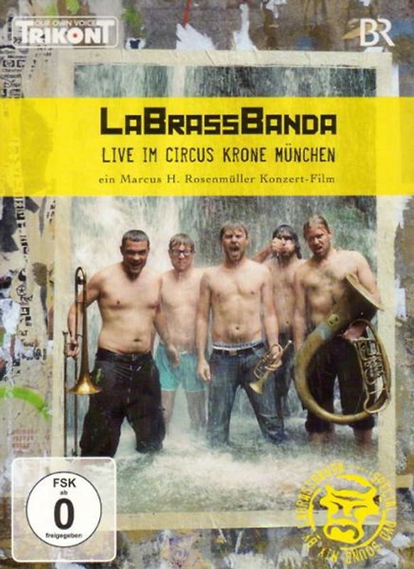 LaBrassBanda - Live im Circus Krone München