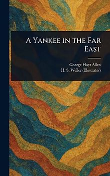 A Yankee in the Far East