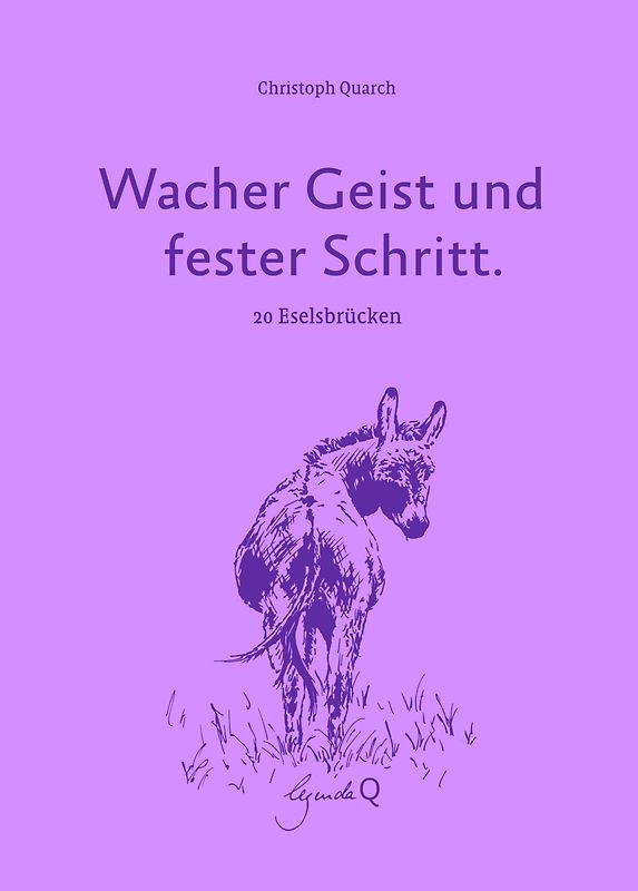 Wacher Geist und fester Schritt