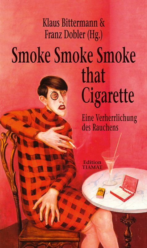 Smoke Smoke Smoke that Cigarette