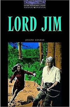 The Oxford Bookworms Library: Stage 4: 1,400 Headwords Lord Jim