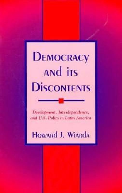 Democracy and Its Discontents