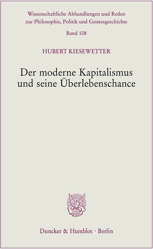 Der moderne Kapitalismus und seine Überlebenschance.