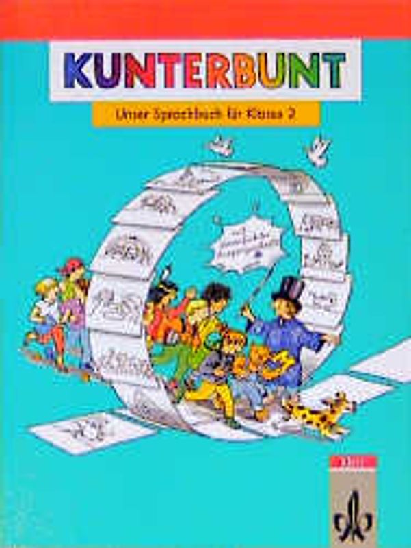 Kunterbunt - Unser Sprachbuch