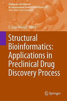 Structural Bioinformatics: Applications in Preclinical Drug Discovery Process