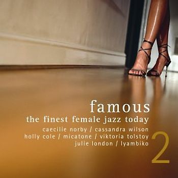 Famous: The Finest Female Jazz Today Vol. 2