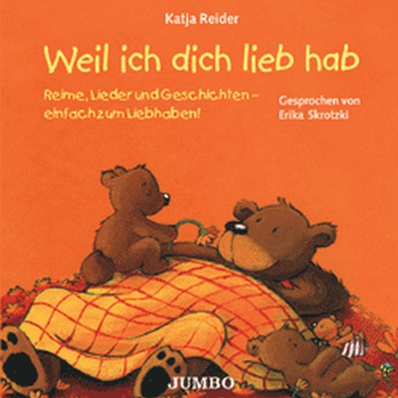 Weil ich dich lieb hab