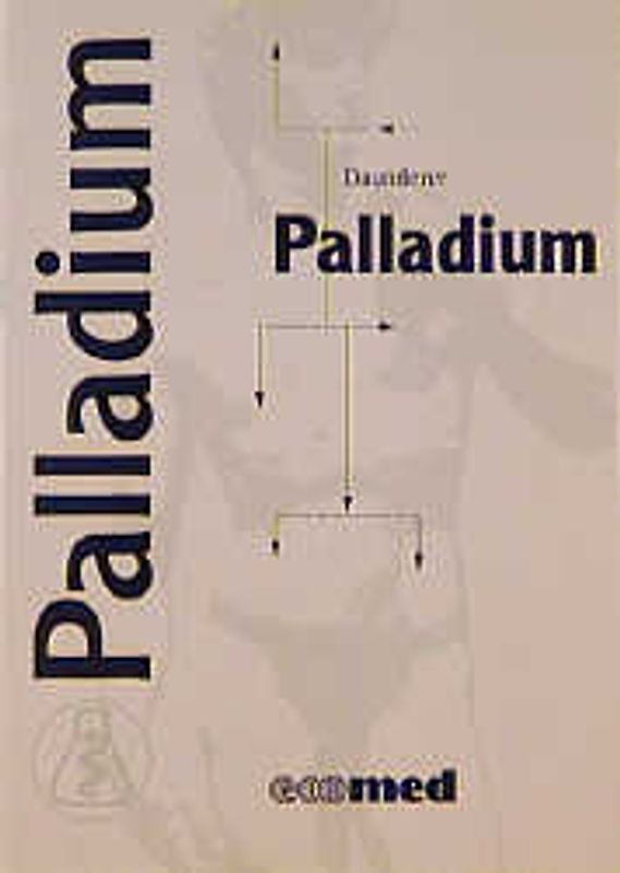 Palladium. Eine Information für Arzt und Patient