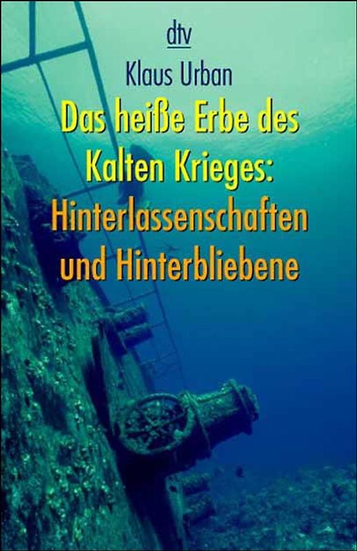 Das heiße Erbe des Kalten Krieges